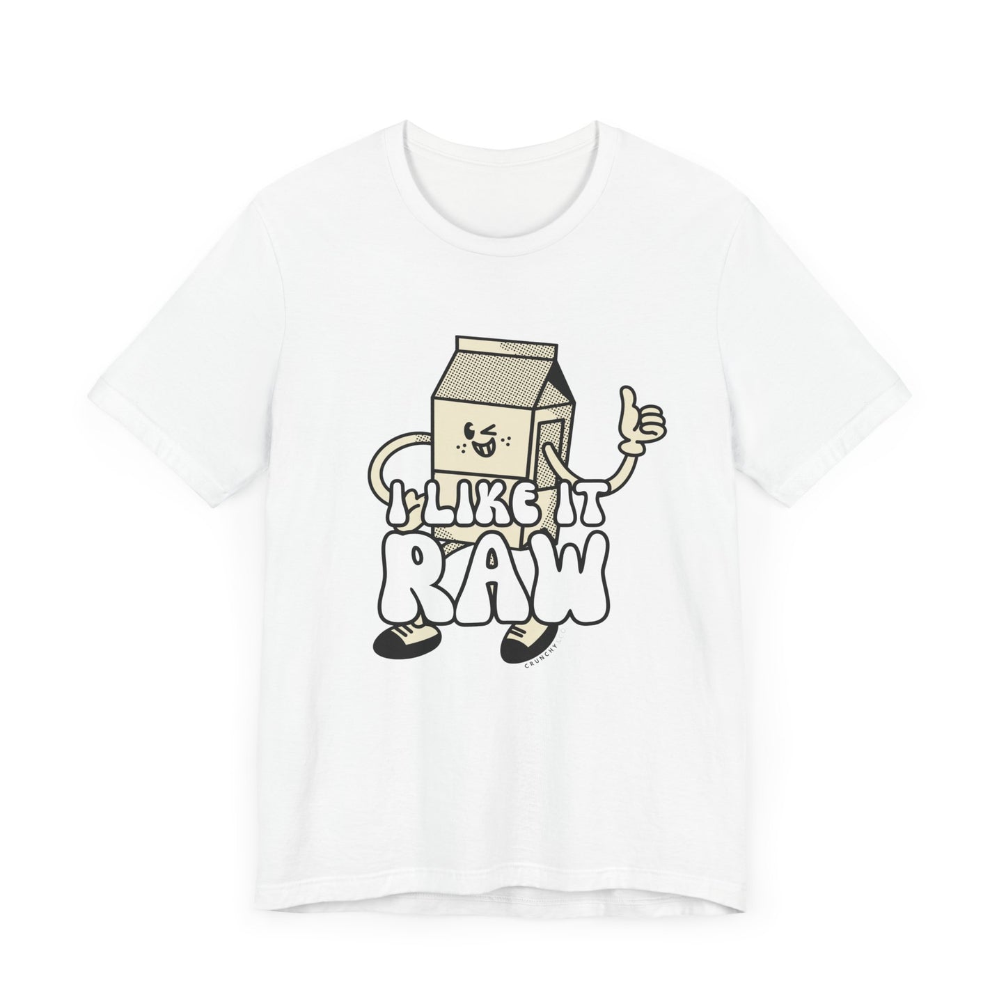I like it Raw Milk, Various Colors and Styles