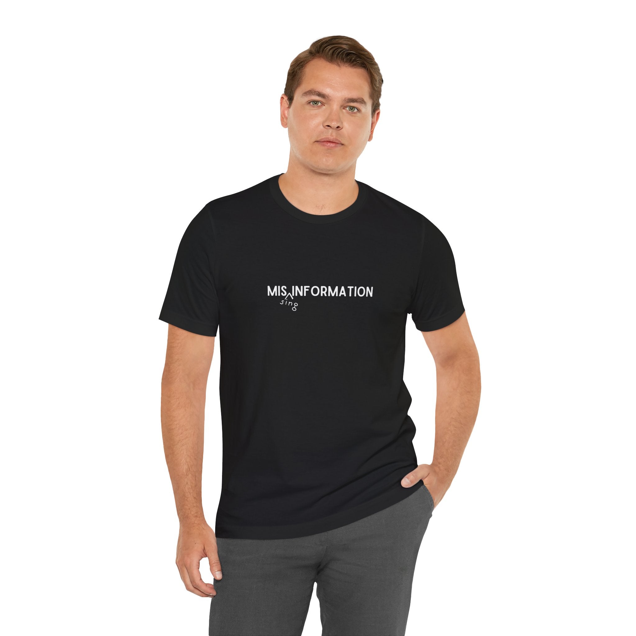 Mis(sing) Information - Unisex Jersey Short Sleeve Tee, Various Colors Ivy & Fields