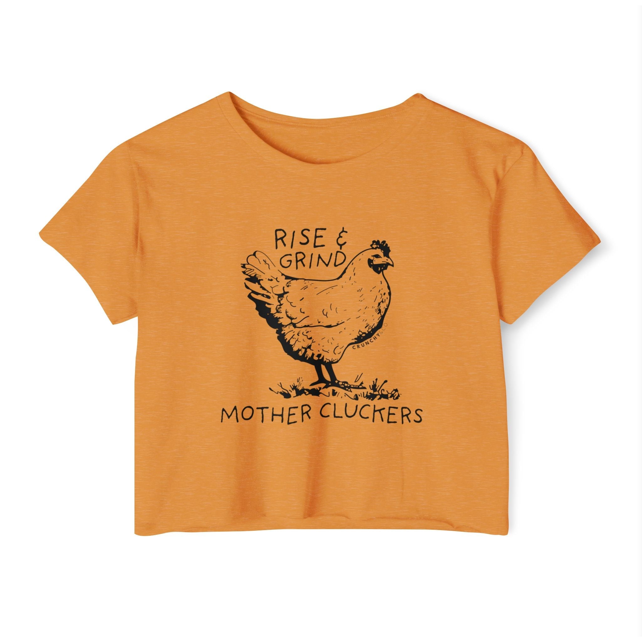 Rise and Grind Mother Cluckers, Various Colors and Styles Ivy & Fields