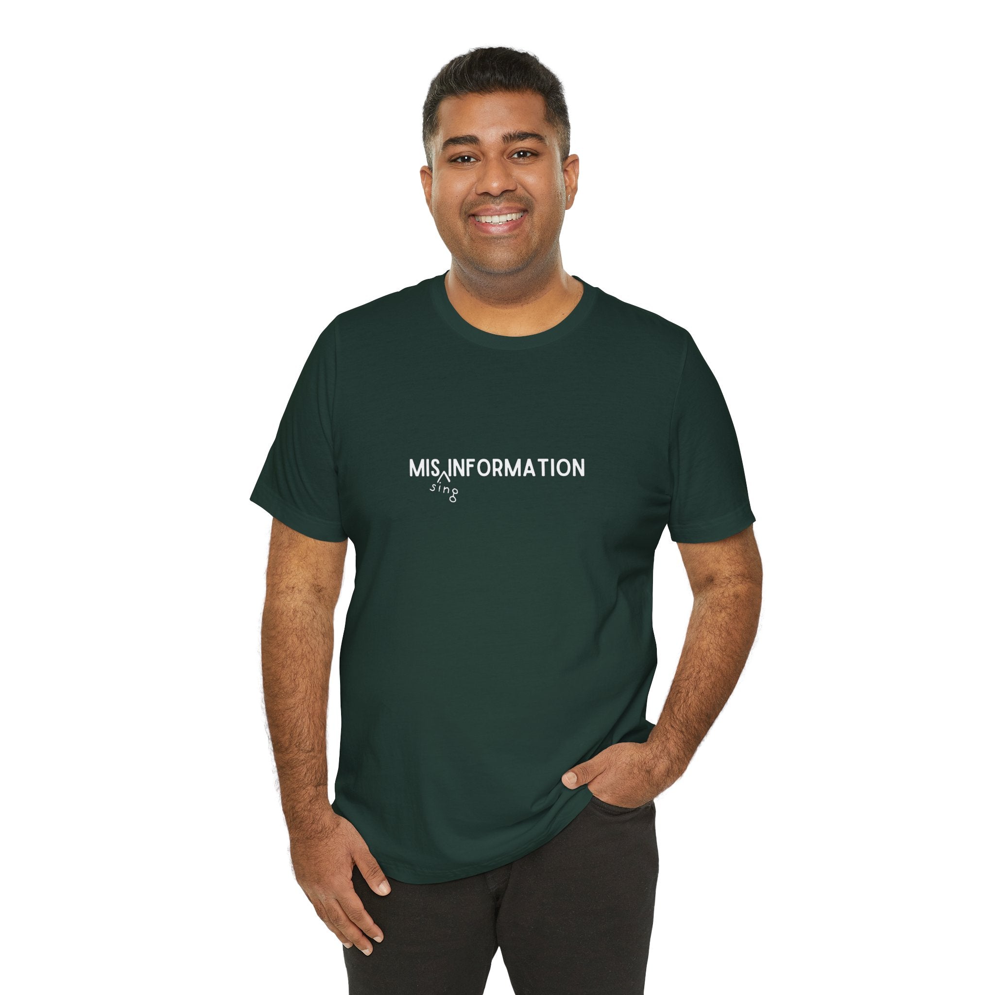 Mis(sing) Information - Unisex Jersey Short Sleeve Tee, Various Colors Ivy & Fields