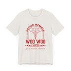 Proud Member of the Woo Woo Caucus - Unisex Jersey Short Sleeve Tee, Red Ivy & Fields