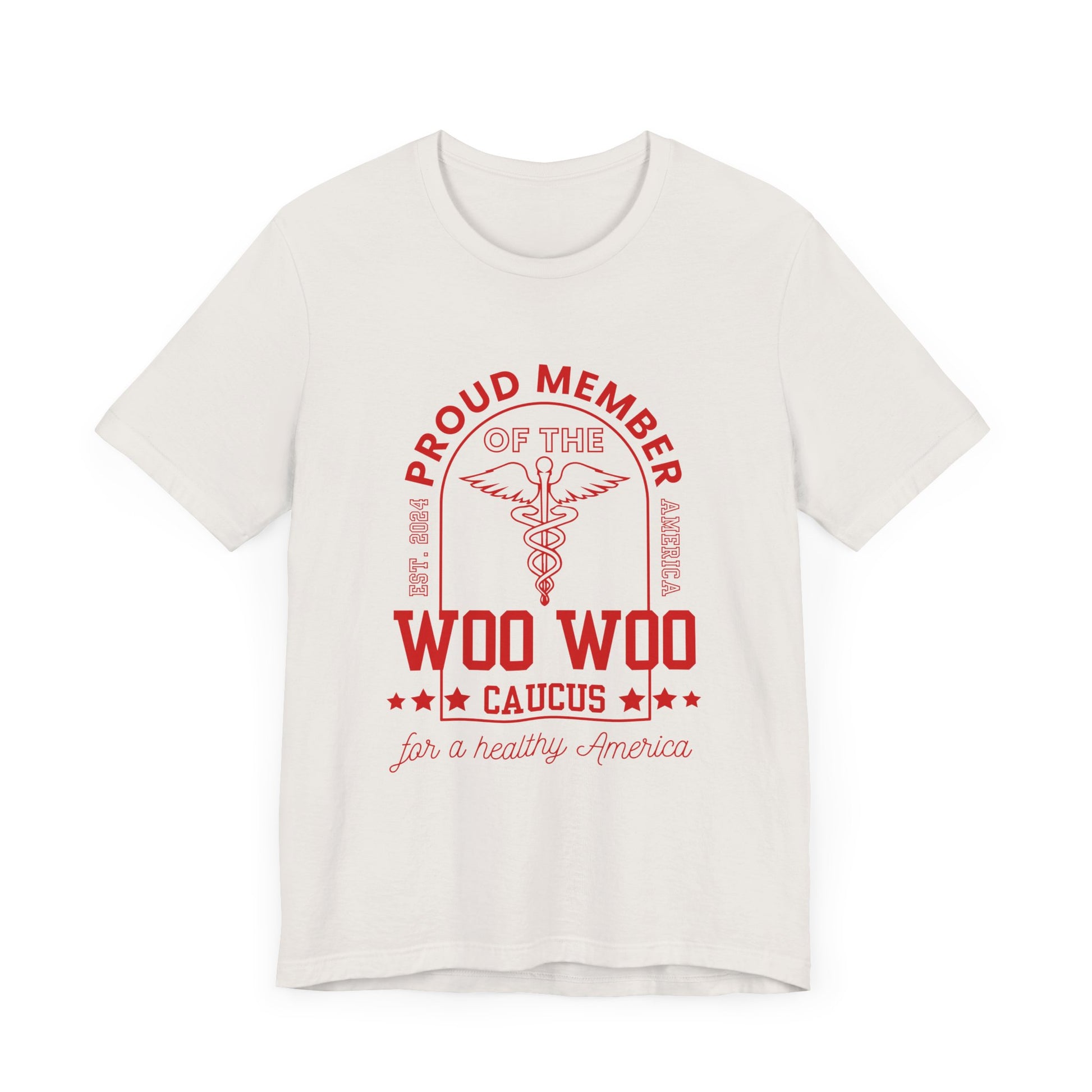 Proud Member of the Woo Woo Caucus - Unisex Jersey Short Sleeve Tee, Red