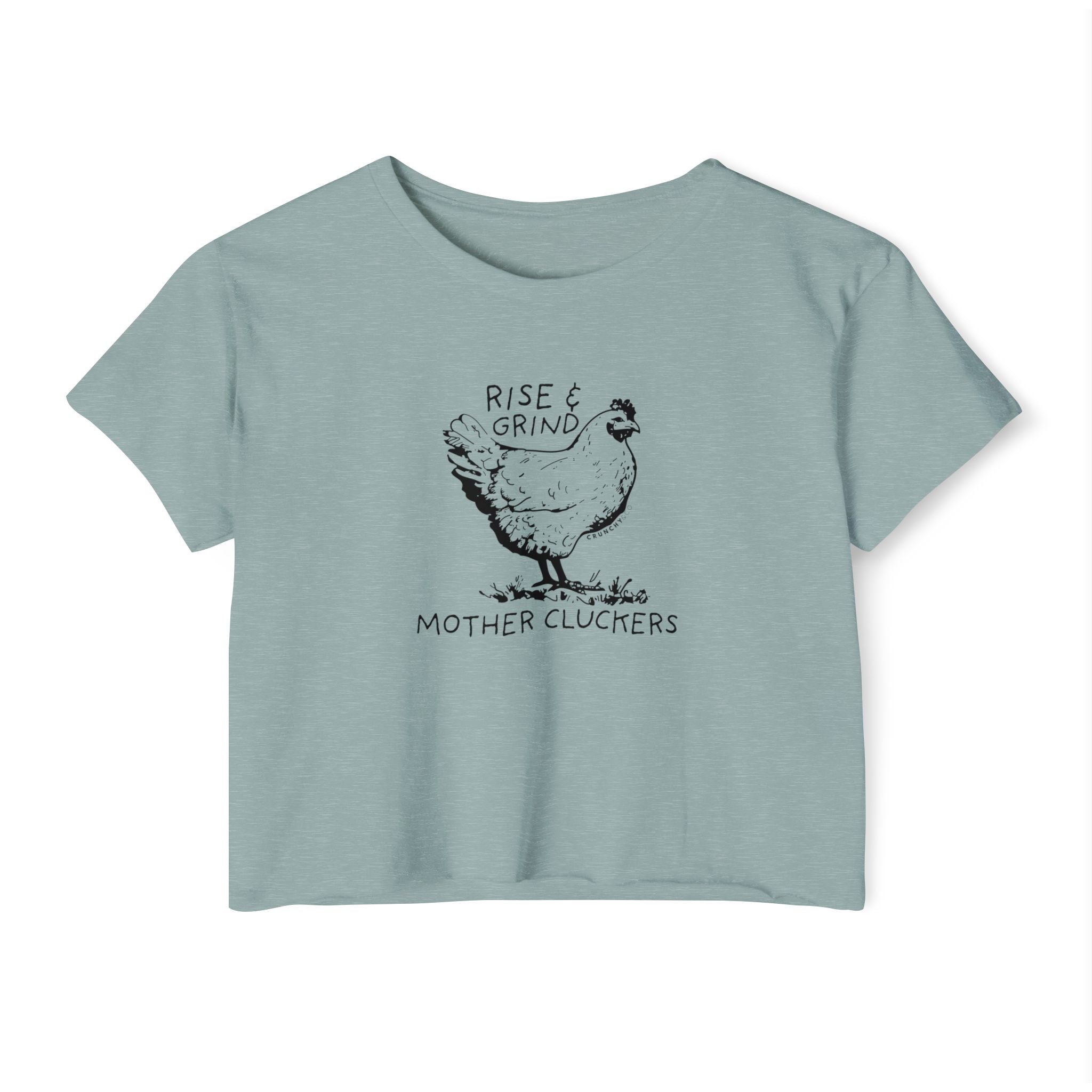 Rise and Grind Mother Cluckers, Various Colors and Styles Ivy & Fields