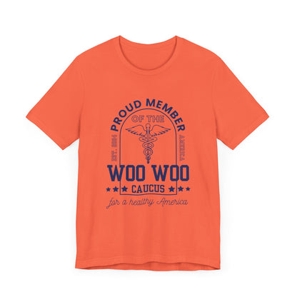 Proud Member of the Woo Woo Caucus - Unisex Jersey Short Sleeve Tee, Navy