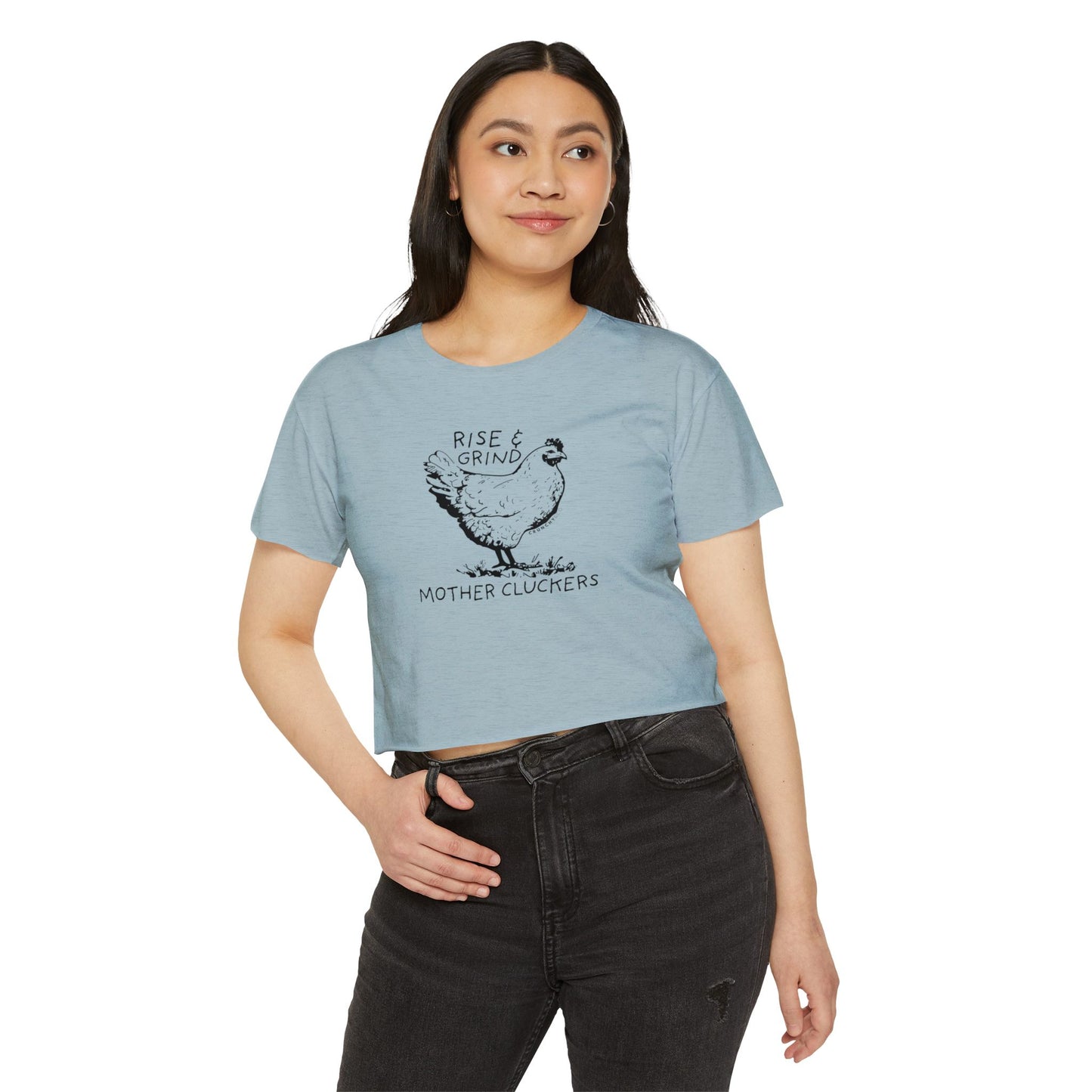 Rise and Grind Mother Cluckers, Various Colors and Styles