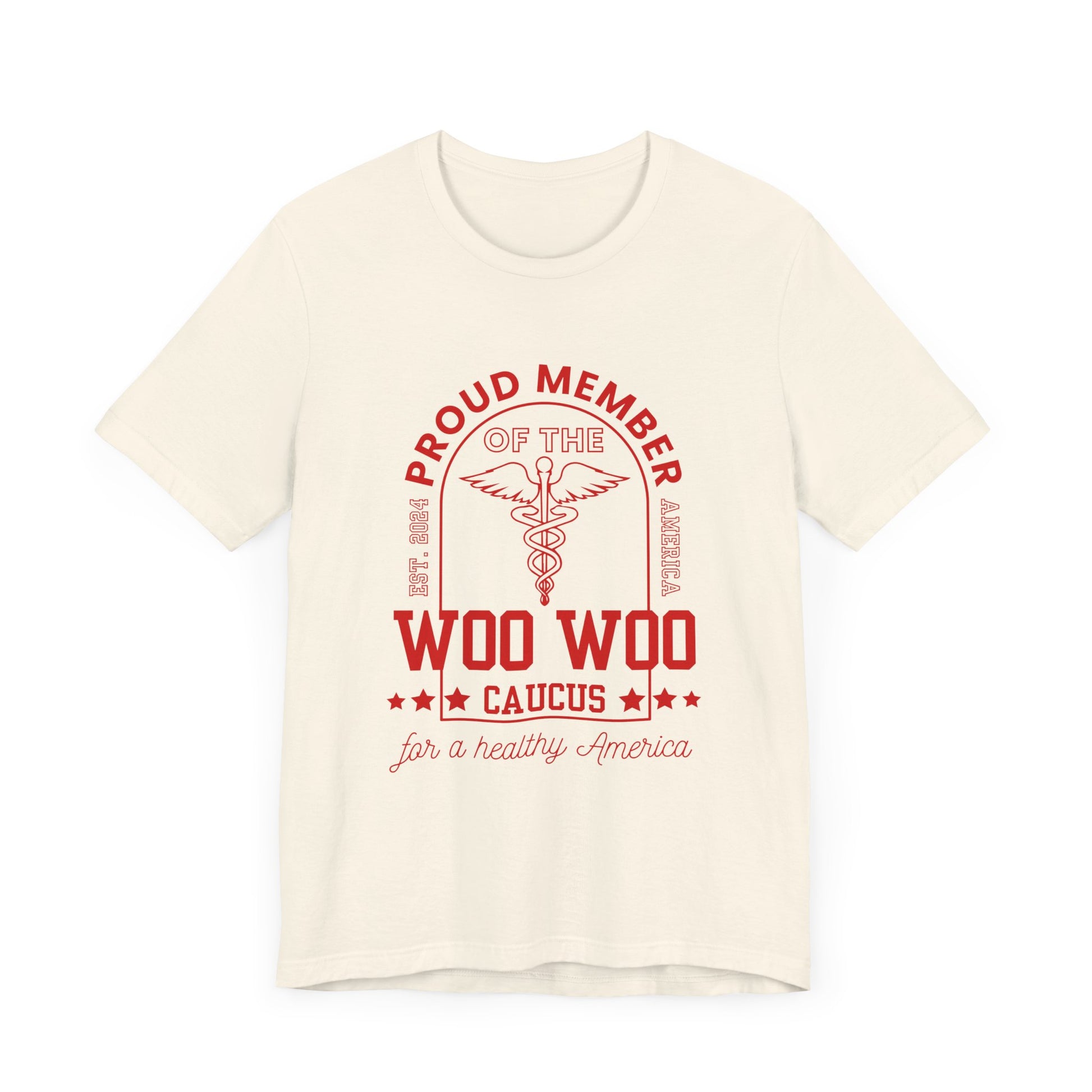 Proud Member of the Woo Woo Caucus - Unisex Jersey Short Sleeve Tee, Red