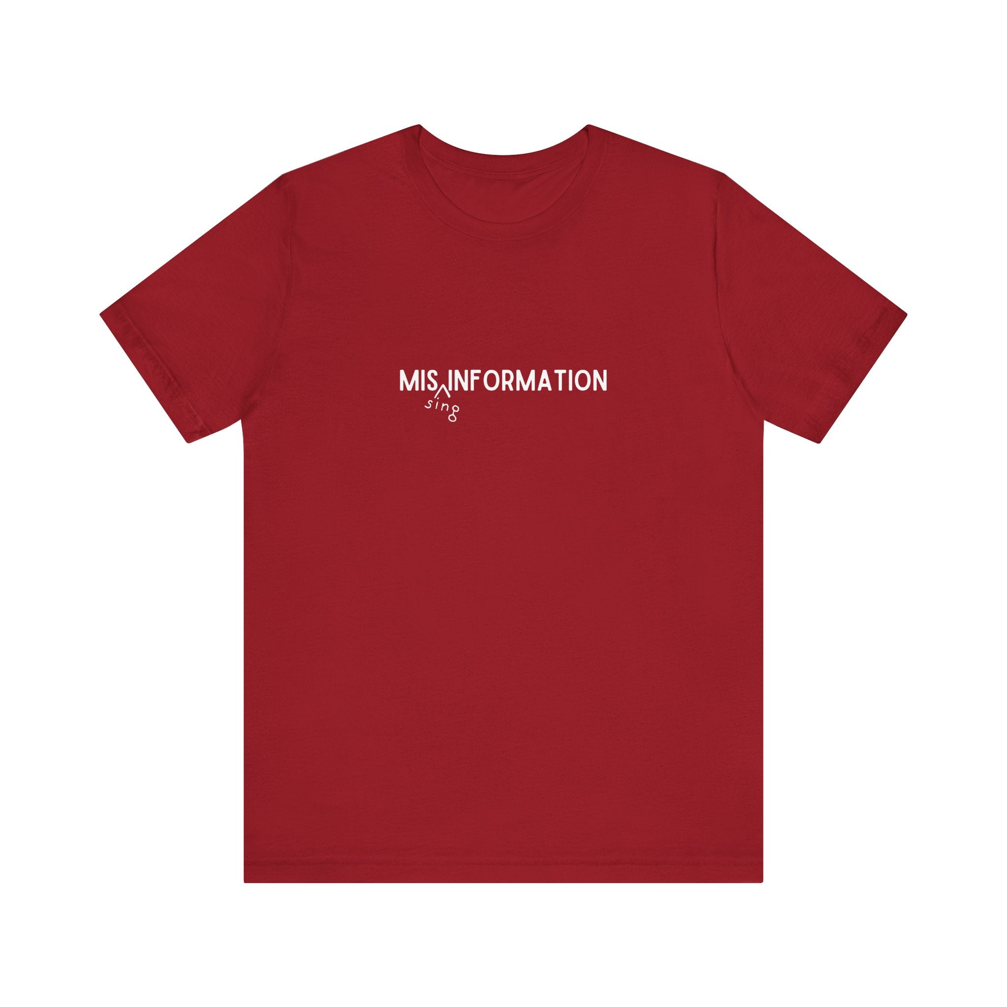 Mis(sing) Information - Unisex Jersey Short Sleeve Tee, Various Colors Ivy & Fields