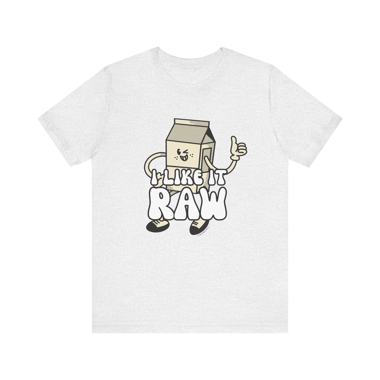 I like it Raw Milk, Various Colors and Styles