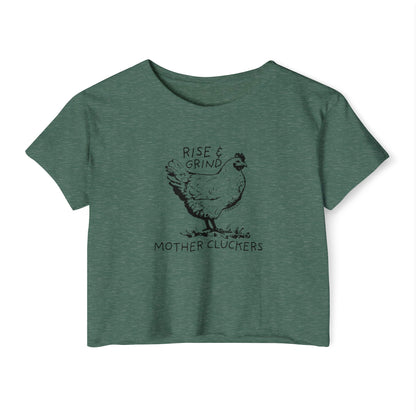 Rise and Grind Mother Cluckers, Various Colors and Styles
