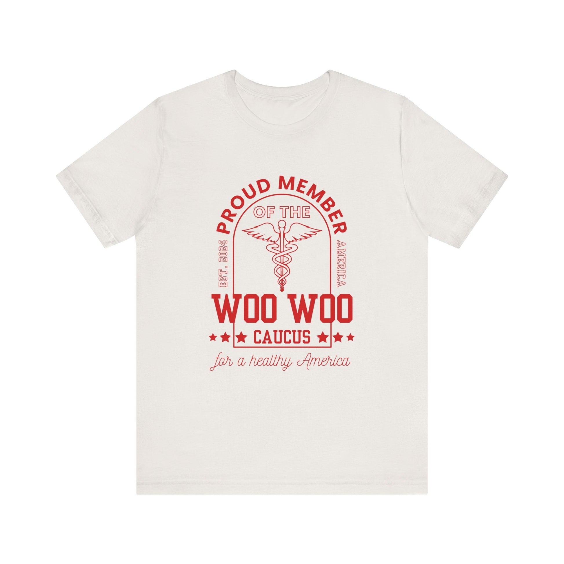 Proud Member of the Woo Woo Caucus - Unisex Jersey Short Sleeve Tee, Red