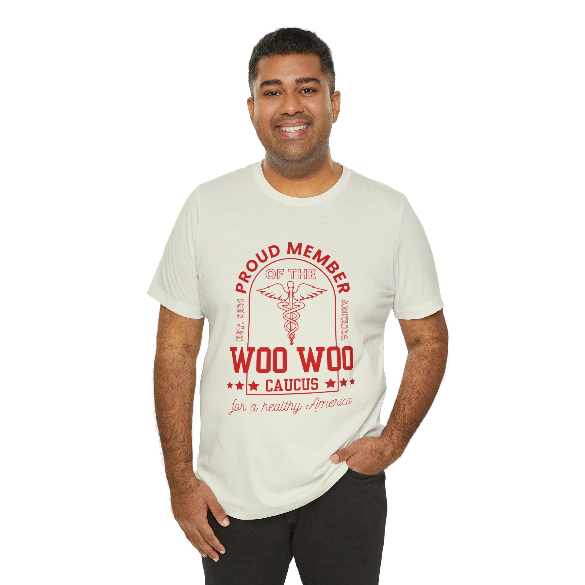 Proud Member of the Woo Woo Caucus - Unisex Jersey Short Sleeve Tee, Red Ivy & Fields