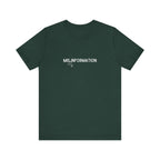 Mis(sing) Information - Unisex Jersey Short Sleeve Tee, Various Colors Ivy & Fields