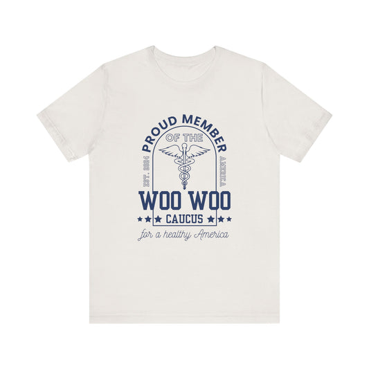 Proud Member of the Woo Woo Caucus - Unisex Jersey Short Sleeve Tee, Navy