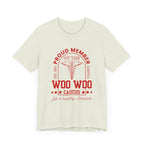 Proud Member of the Woo Woo Caucus - Unisex Jersey Short Sleeve Tee, Red Ivy & Fields