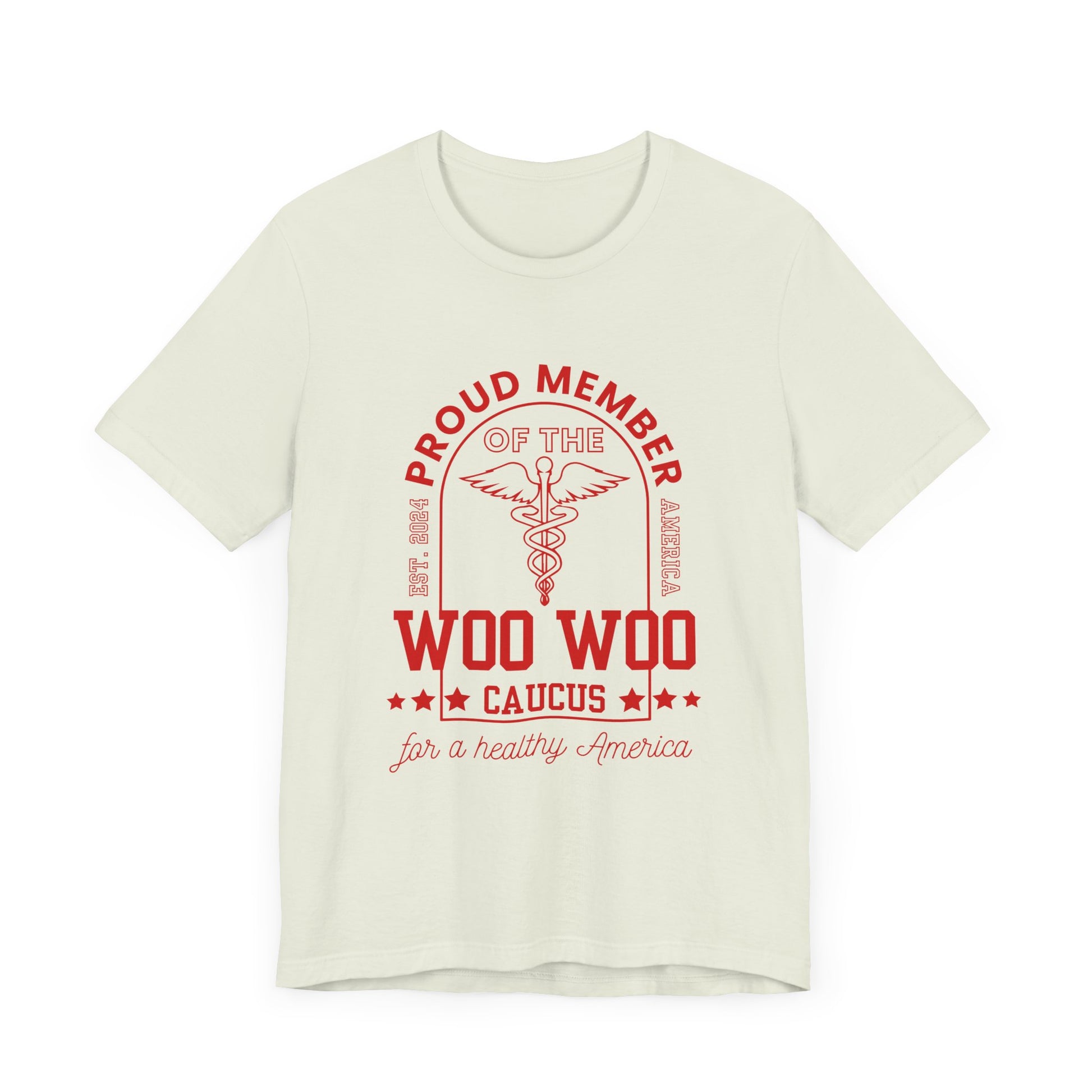Proud Member of the Woo Woo Caucus - Unisex Jersey Short Sleeve Tee, Red