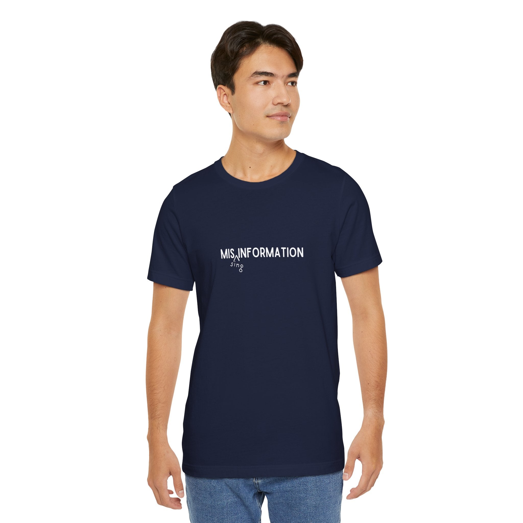 Mis(sing) Information - Unisex Jersey Short Sleeve Tee, Various Colors Ivy & Fields