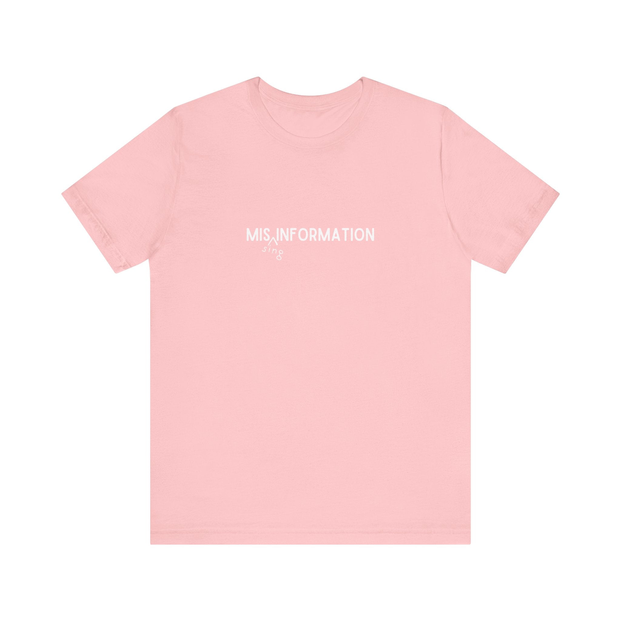 Mis(sing) Information - Unisex Jersey Short Sleeve Tee, Various Colors Ivy & Fields