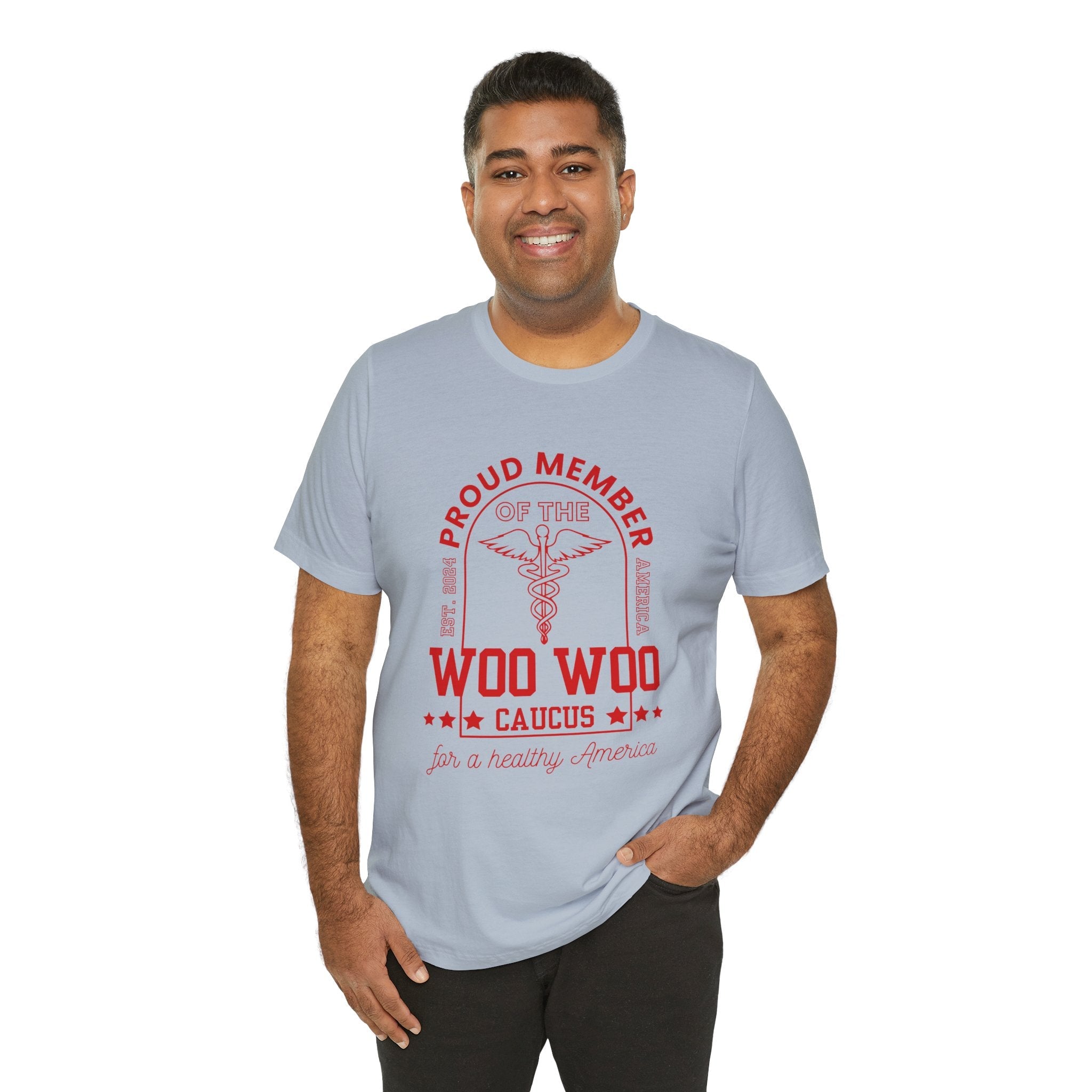 Proud Member of the Woo Woo Caucus - Unisex Jersey Short Sleeve Tee, Red Ivy & Fields