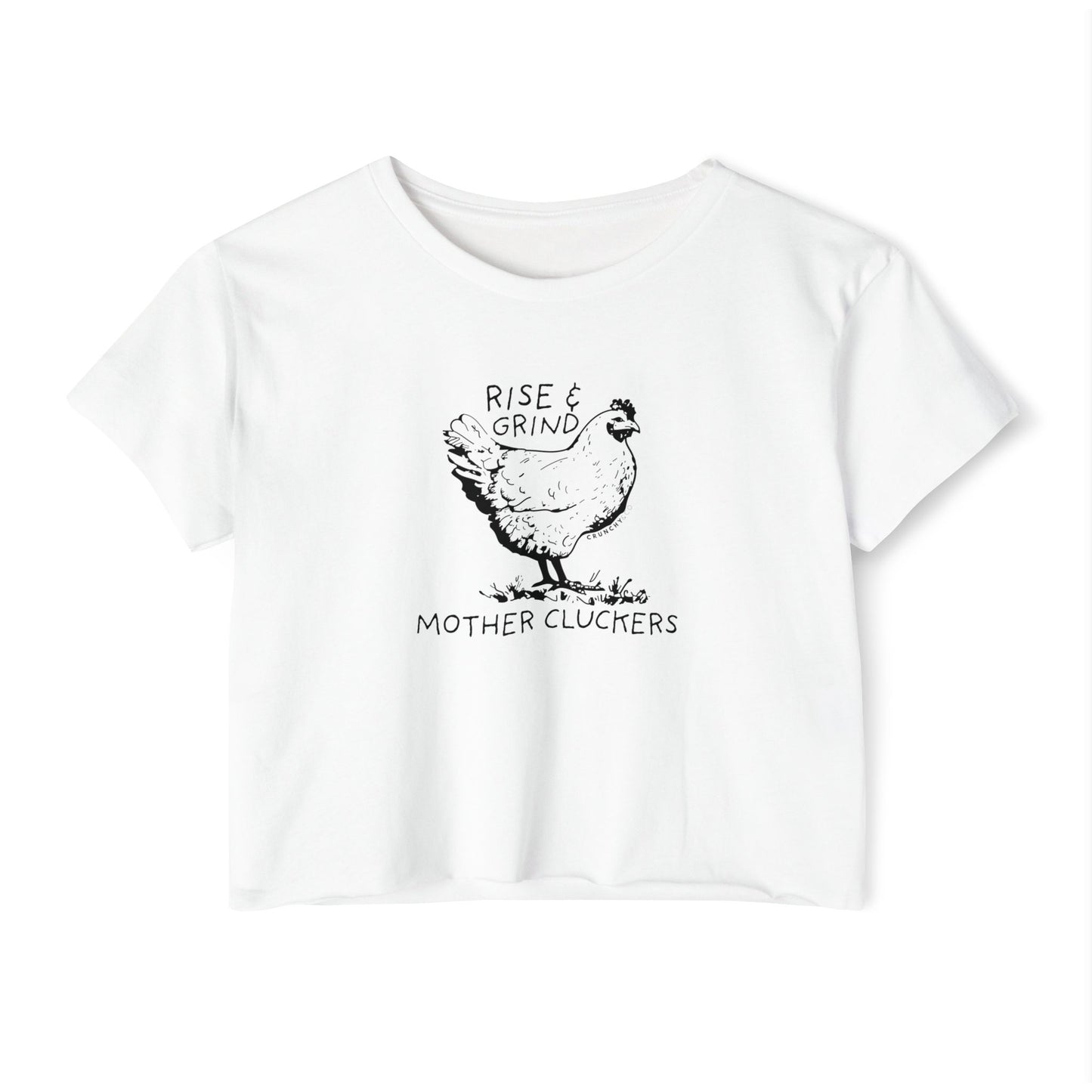 Rise and Grind Mother Cluckers, Various Colors and Styles