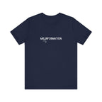 Mis(sing) Information - Unisex Jersey Short Sleeve Tee, Various Colors Ivy & Fields