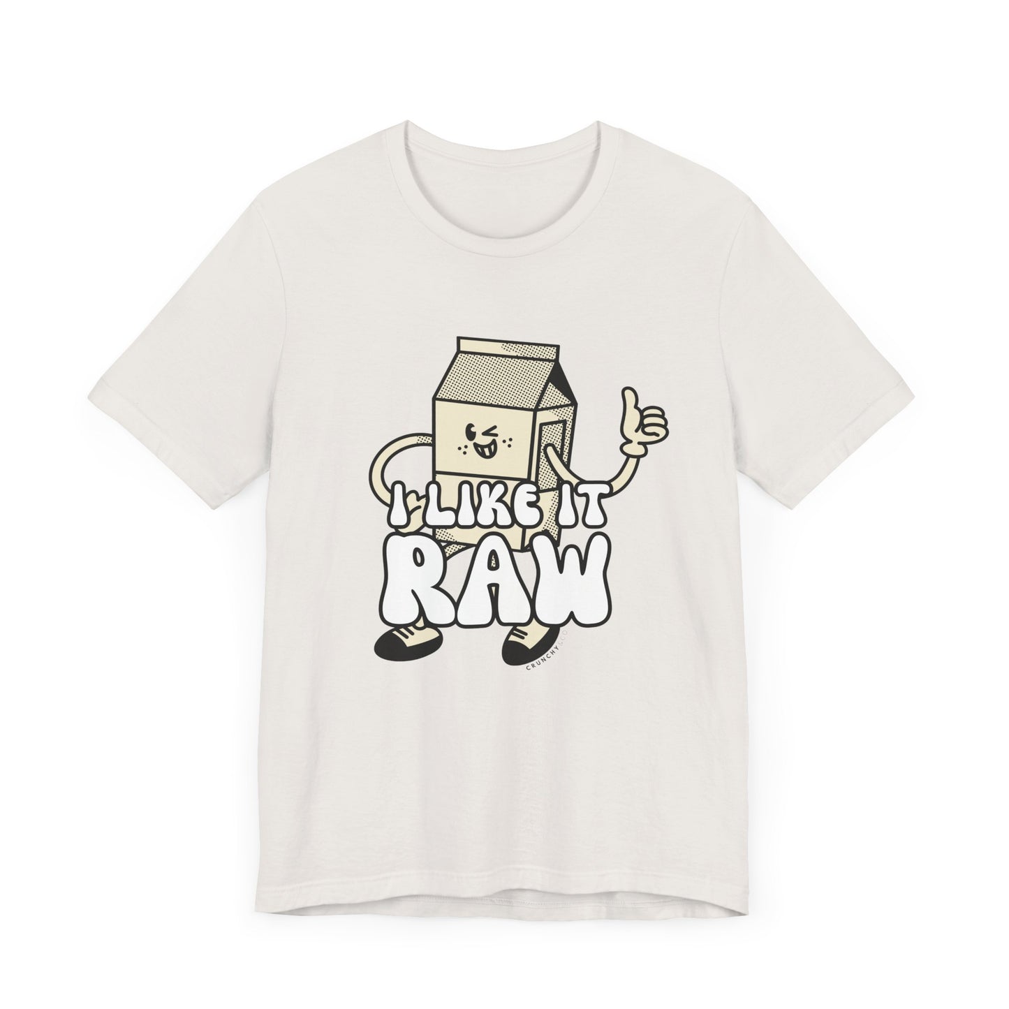 I like it Raw Milk, Various Colors and Styles