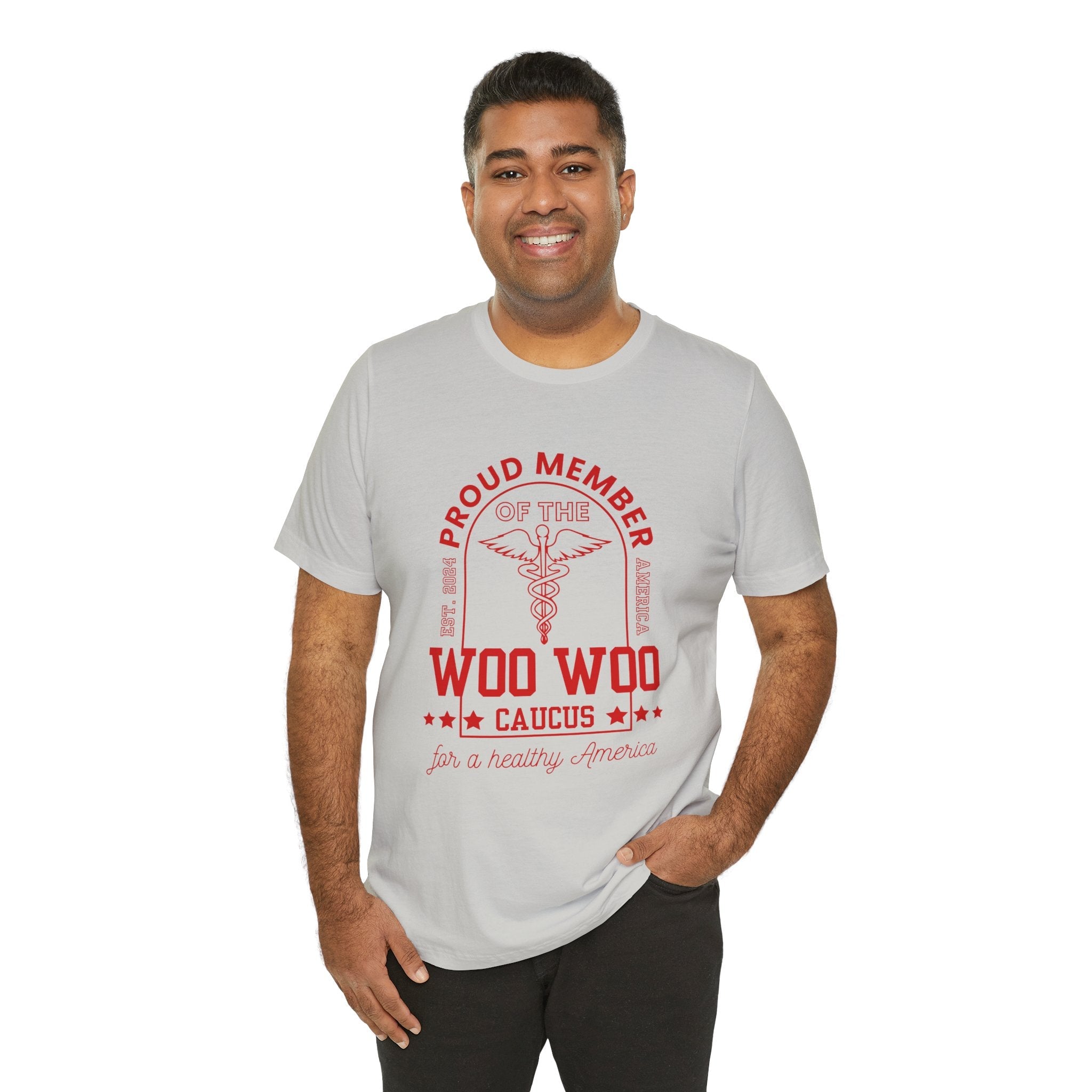 Proud Member of the Woo Woo Caucus - Unisex Jersey Short Sleeve Tee, Red Ivy & Fields