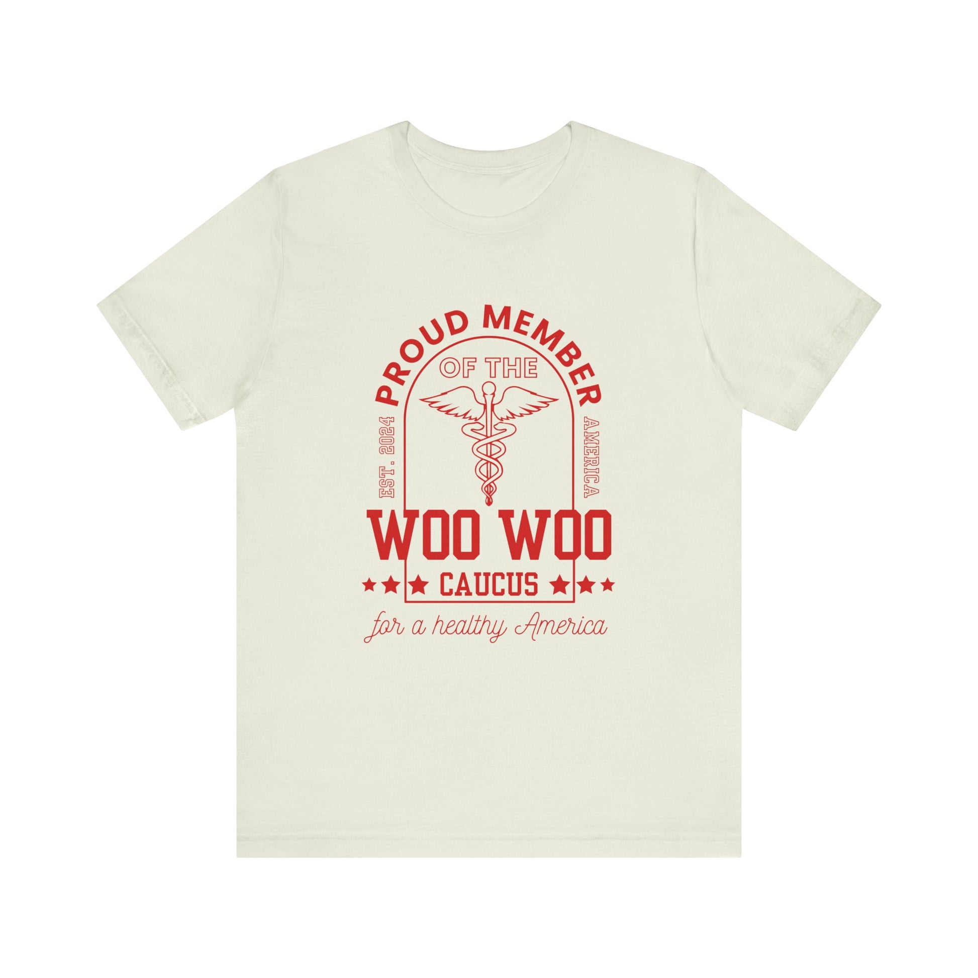 Proud Member of the Woo Woo Caucus - Unisex Jersey Short Sleeve Tee, Red